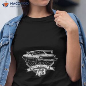 73e280b2 retro car 1973 chevelle artwork shirt tshirt