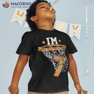 7th birthday basketball i m 7 boys kids shirt tshirt