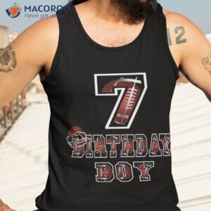 7th birthday boy 7 years old football lover theme party shirt tank top 3