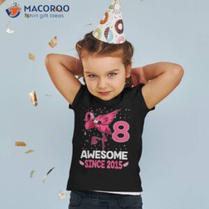 8 Years Old Awesome Since 2015 Dab Flamingo 8th Birthday Shirt
