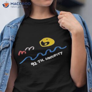 92 til infinity wave shirt tshirt