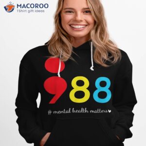 988 Semicolon Tal Health Matters Suicide Prevention Cool Shirt