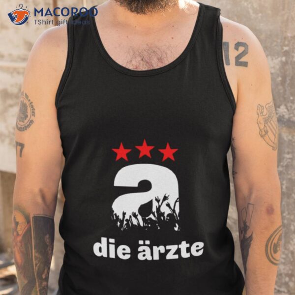 A Die Ärzte Shirt