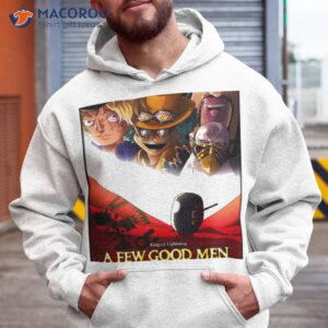 a few good boarder shirt hoodie