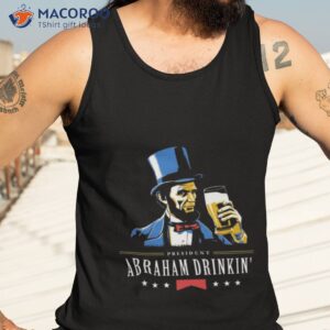 abraham drinkin beer 2023 shirt tank top 3