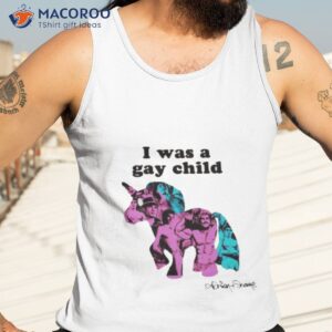 adrian shane i was a gay child shirt tank top 3