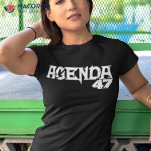 agenda 47 trump shirt tshirt 1