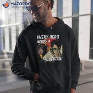 agent elvis every hero needs a sidekick shirt hoodie 1