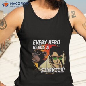 agent elvis every hero needs a sidekick shirt tank top 3