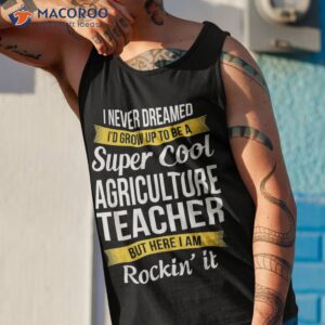 agriculture teacher shirt funny gift tank top 1