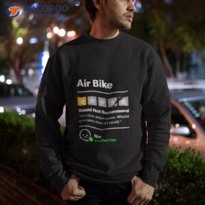 air bike 1 star shirt sweatshirt