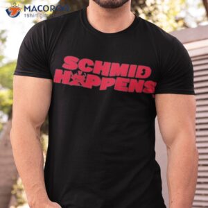 akira schmid happens shirt tshirt