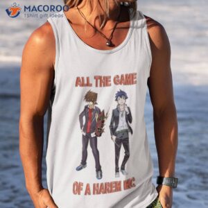 all the game of a harem mc date a live shirt tank top