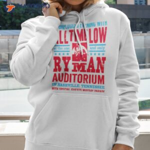 all time low may 18 2023 ryman auditorium shirt hoodie