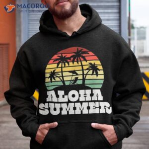 aloha summer teacher last day of school vacation shirt hoodie