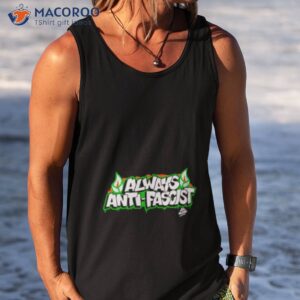 always antifascist shirt tank top