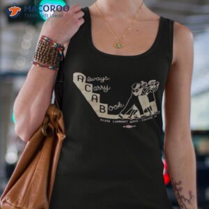 always carry a book pilsen community books chicago ill shirt tank top 4