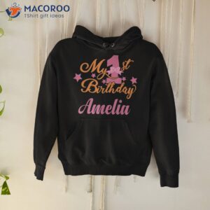amelia 1st birthday 1 year old girl shirt hoodie
