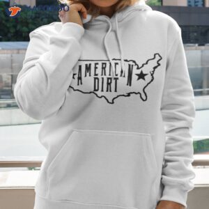 american dirt map shirt hoodie 2