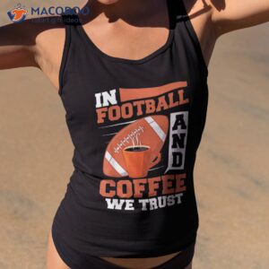 american football caffeine footballer coffee shirt tank top 2