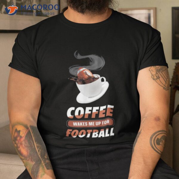 American Football Caffeine Footballer – Coffee Shirt