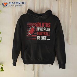 american football footballer player sloth shirt hoodie