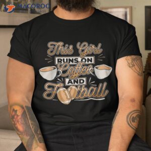 american football humor footballer player coffee shirt tshirt