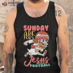 american football sunday ar for jesus and shirt tank top