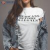 Americans Before Illegals Shirt