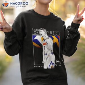 Andrew Justin Christian Braun Denver Nuggets Shirt 2 andrew justin christian braun denver nuggets shirt sweatshirt 2