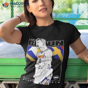 andrew justin christian braun denver nuggets shirt tshirt 1