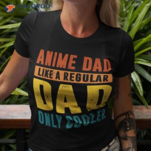 anime father s birthday dad only cooler funny vintage shirt tshirt 3