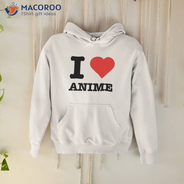 Anime Love – I Heart Shirt