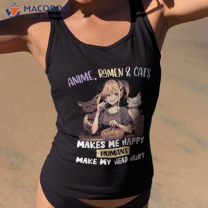 anime ra and cats makes me happy humans make my head hurt shirt tank top 2