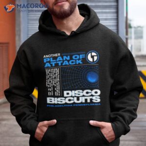 another plan of attack disco biscuits shirt hoodie