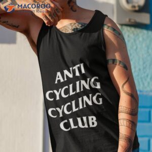 anti cycling club shirt tank top 1