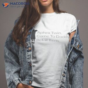 aphex twin come to daddy retail item shirt tshirt 2