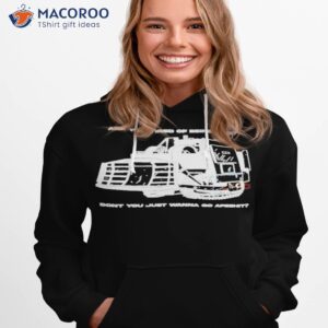 are you tired of being nice dont you just wanna go apeshit t shirt hoodie 1 1