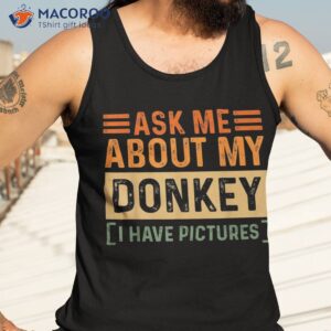 ask me about my donkey parents mom dad retro parent day shirt tank top 3