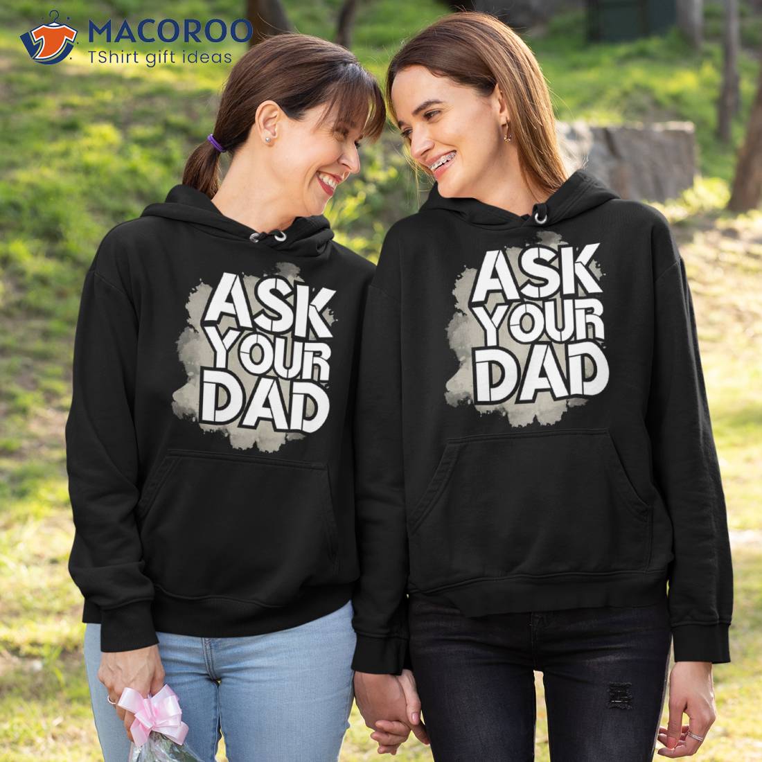 Ask Your Dad - Happy Mother Day | Daddy Mommy Grey Shirt