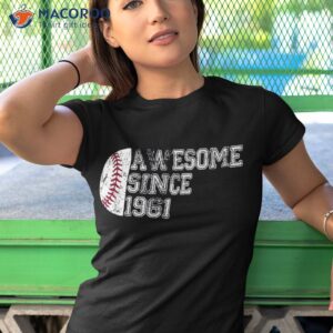 awesome since 1961 62nd birthday gifts baseball 62 years old shirt tshirt 1