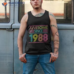 awesome since 1988 35th birthday gifts 35 years old shirt tank top 2