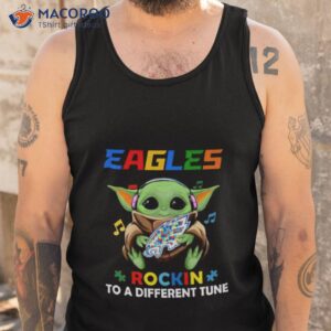 baby yoda hug philadelphia eagles autism rockin to a different tune shirt tank top
