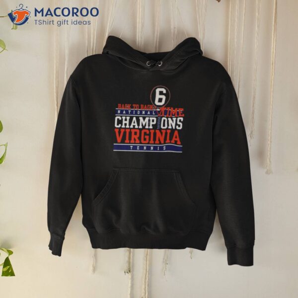 Back To Back National Time Champions Virginia Tennis Ncaa Division I Men’s Shirt