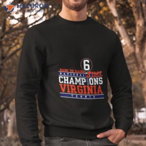 back to back national time champions virginia tennis ncaa division i mens shirt sweatshirt