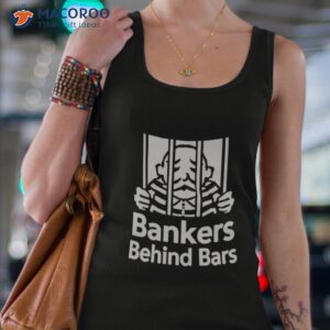 bankers behind bars shirt tank top 4