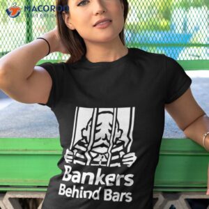 bankers behind bars shirt tshirt 1