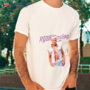 Barbie 2023 Ryan Gosling As Ken New Shirt Barbie 2023 Ryan Gosling As Ken New Shirt
