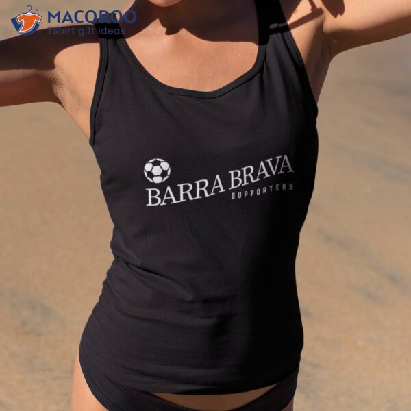 Barra Brava Support Group Shirt