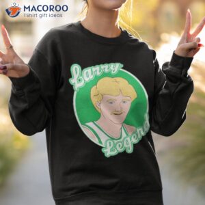 barstool sports larry legend shirt sweatshirt 2